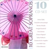 10 GREAT SOPRANOS 10CD COLL.