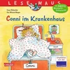 LESEMAUS 60: Conni im Krankenhaus