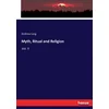 Myth, Ritual and Religion