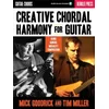 GOODRICK:CREATIVE CHORDAL HARMONY FOR GUITAR