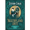 Nestrpljivo srce
