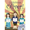 LITTLE VOICES OLIVER! + CD