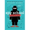 Spy School the Graphic Novel