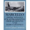 MARCELLO:12 SONATE OP.2/NO.10-12 VOL.4