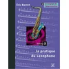 BARRET:LA PRATIQUE DU SAXOPHONE VOL.2