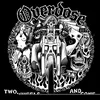 Overdose - Two Wheels And Gone (LP)