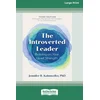 The Introverted Leader, 3rd Edition