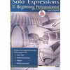 CAMPBELL:SOLO EXPRESSIONS FOR THE BEGINNING PERCUSSIONIST + 2CD