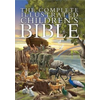 Complete Illustrated Childrens Bible