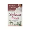 Staklena devica - Ketrin Kukson