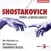 SHOSTAKOVICH:WORDS OF MICHELANGELO