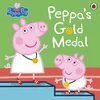 Peppa Pig: Peppas Gold Medal