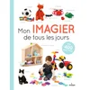 Mon imagier de tous les jours