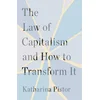 The Law of Capitalism and How to Transform It