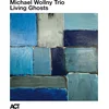 Michael Wollny Trio - Living Ghosts (2 LP)
