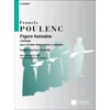 POULENC:FIGURE HUMAINE CHOIR