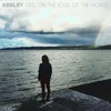 Keeley - Girl On The Edge Of The World (Limited Edition) (LP)