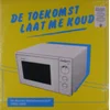Various Artists - De Toekomst Laat Me Koud (De Nieuwe Nederlandse Golf 1980-1985) (2 LP)