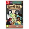 Tavern Talk - Complete Edition Limited (SWITCH)