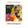 Vašo Patejdl - Slávnosť úprimných slov (CD)