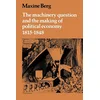 Machinery Question and the Making of Political Economy 1815-1848