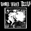 Barb Wire Dolls - Devils Fool Moon (White) (LP)