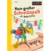 Mein großer Schreibspaß mit Rabe Linus - 1. Klasse