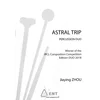 ZHOU:ASTRAL TRIP PERCUSSION DUO