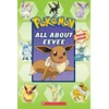 All About Eevee (Pokemon)