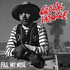 Crack House - Fill The Nose (LP)