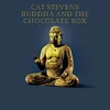 Cat Stevens - Buddha And The Chocolate Box (Remastered) (CD)