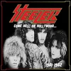 Steeler - Come Hell Or Hollywood... 1981-1982 (2 LP)