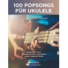 100 POPSONGS FOR UKULELE