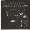 Mick Jagger Primitive Cool (Vinyl LP)