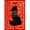 The Fox Outfoxed and Other Tales