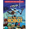 Your Very Own Robot