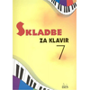 Skladbe za klavir 7