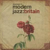 Various Artists - Journeys In Modern Jazz: Britain (Remastered) (2 LP)