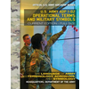 Operational Terms and Military Symbols: US Army ADP 1-02: The Language of Army Terminology, Acronyms and Symbology: Current, Full-Size Edition - Giant
