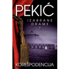 KOREŠPODENCIJA - Izabrane drame I - Borislav Pekić ( 7345 )