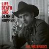 The Waterboys - Life, Death And Dennis Hopper (Burnt Coloured) (2 LP)