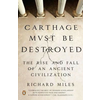 Carthage Must Be Destroyed