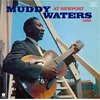 Muddy Waters - Muddy Waters At Newport 1960 (Reissue) (180 g) (LP)