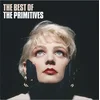 The Primitives - Best Of (Limited Edition) (Numbered) (Reissue) (Red Translucent Red Coloured) (180 g) (2 LP)