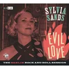 Sylvia Sands - Evil Love (Limited Edition) (LP)