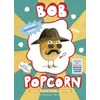 Bob Popcorn