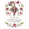 Flower Fairies of the Autumn