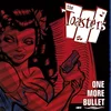The Toasters - One More Bullet (Reissue) (LP)