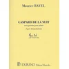 RAVEL:GASPARD DE LA NUIT PIANO