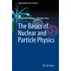 Basics of Nuclear and Particle Physics
